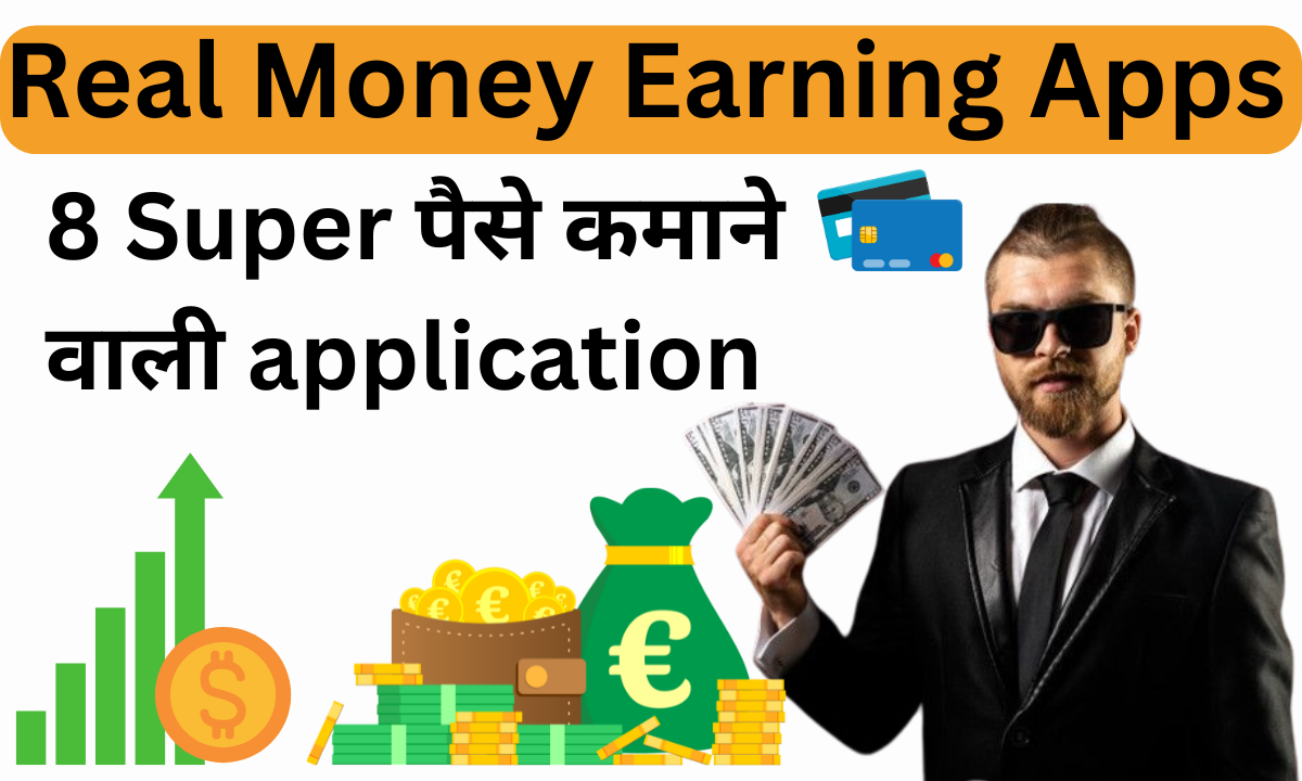 Real Money Earning Apps